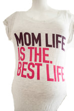 Cargar imagen en el visor de la galería, S Thyme Maternity Mom Life is the Best Life

